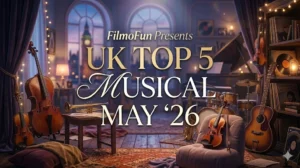 A dreamy, cinematic music room featuring a piano, drums, violins, and guitars with the text FilmoFun Presents UK Top 5 Musical May '26.